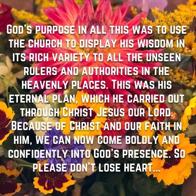 A bright mix of dahlias and wildflowers, with the words of Ephesians 3:10–13