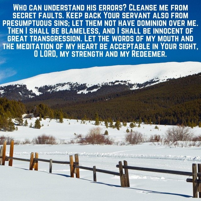 A wooden fence in deep snow below a white ridge, with the words of Psalm 19:12–14