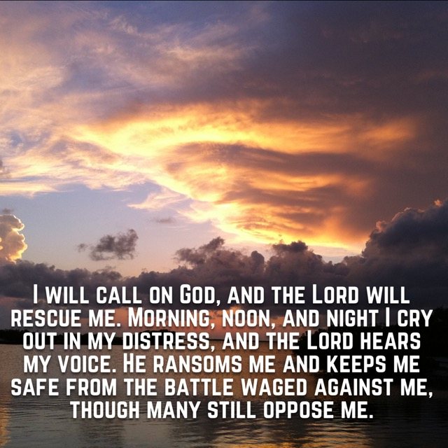 A fiery sunset over the water, with the words of Psalm 55:16–18